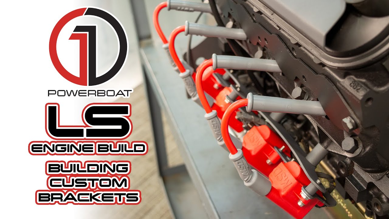 LS MARINE ENGINE CONVERSION: GM LS 4.8, 5.3, 6.0, 6.2 – Building Custom Brackets